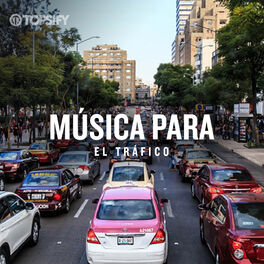 Cover of playlist Música para el tráfico