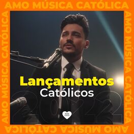 Cover of playlist Lançamentos Católicos - As novidades da Música Cat