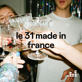 Cover of playlist Le 31 Made in France