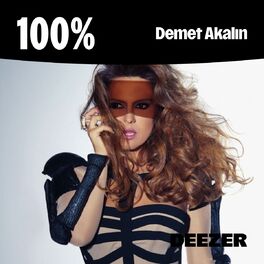 Cover of playlist 100% Demet Akalın