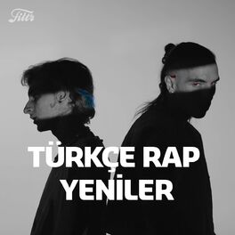 Cover of playlist T%u00fcrk%u00e7e Rap Yeniler