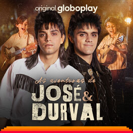 Cover of playlist As Aventuras de José e Durval