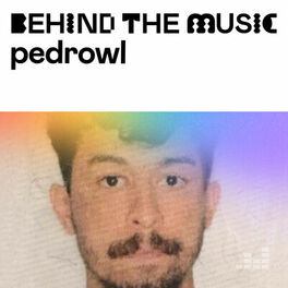 Cover of playlist Pedrowl: Behind The Music