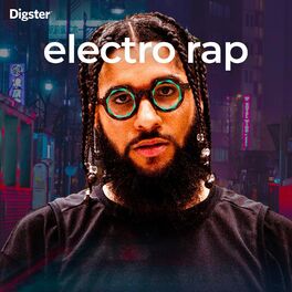 Cover of playlist Electro Rap 2022  |  2 Step Rap | Grime | Damso, C