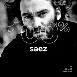 Cover of playlist 100% Saez