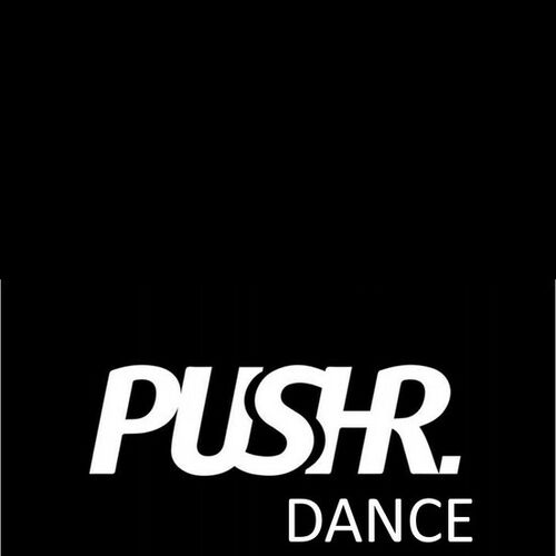 PUSHR. DANCE | EDM DANCE VIRAL HITS Playlist | Auf Deezer hören