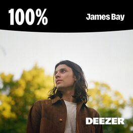 Cover of playlist 100% James Bay