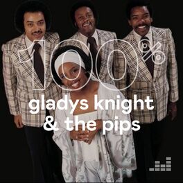 Cover of playlist 100% Gladys Knight & The Pips