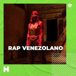 Cover of playlist Rap Venezuela  Nuevo Rap Venezolano  Himnos del Ra