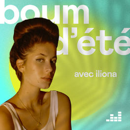 Cover of playlist Boum d'été avec Iliona