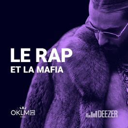 Cover of playlist Le rap et la mafia
