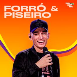 Cover of playlist Forró e Piseiro - As Melhores