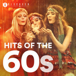 Cover of playlist HITS OF THE 60s by UDiscover