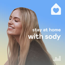 Cover of playlist Stay at Home with Sody