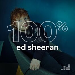 Cover of playlist 100% Ed Sheeran