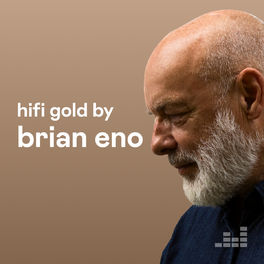Cover of playlist HiFi Gold by Brian Eno