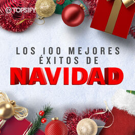 Cover of playlist Los 100 Mejores Éxitos de Navidad