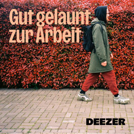 Cover of playlist Gut gelaunt zur Arbeit