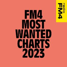 Cover of playlist FM4 Most Wanted 2023