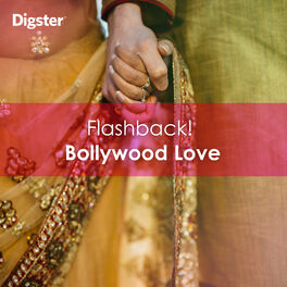 Cover of playlist DIGSTER - Flashback! Bollywood Love