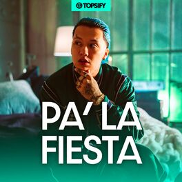 Cover of playlist Pa' La Fiesta