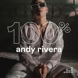 Cover of playlist 100% Andy Rivera