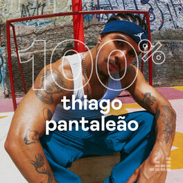 Cover of playlist 100% Thiago Pantaleão