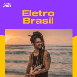 Cover of playlist Eletro Brasil 2022 ☀