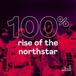 Cover of playlist 100% Rise Of The Northstar