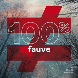 Cover of playlist 100% Fauve