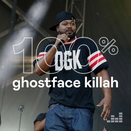 Cover of playlist 100% Ghostface Killah