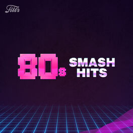 Cover of playlist 80s Smash Hits