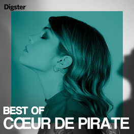 Cover of playlist Coeur de Pirate Best Of