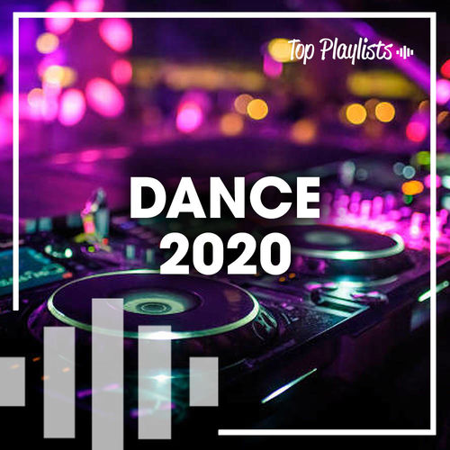 DANCE 2020 HITS playlist Listen now on Deezer Music Streaming