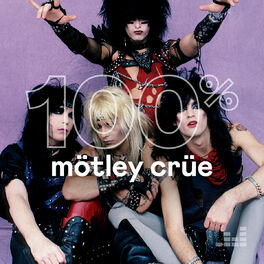 Cover of playlist 100% Mötley Crüe
