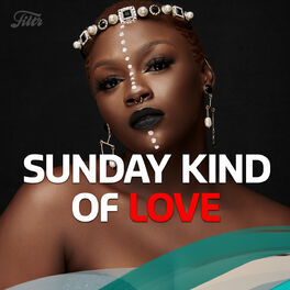 Cover of playlist Sunday Kind of Love
