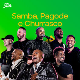 Cover of playlist Samba, Pagode e Churrasco | Músicas Pra Churrasco