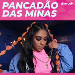 Cover of playlist Pancadão das Minas