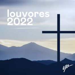 Cover of playlist Louvores 2022