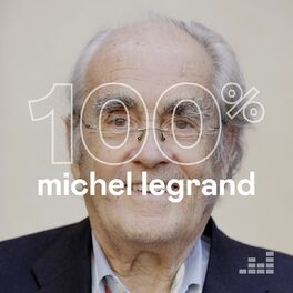 Cover of playlist 100% Michel Legrand
