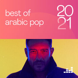 Cover of playlist Best of Arabic Pop 2021