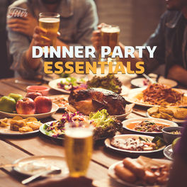 Cover of playlist Dinner Party Essentials