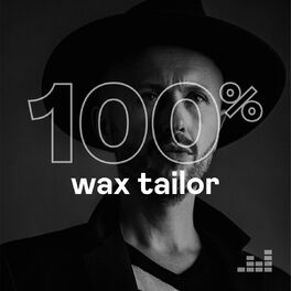 Cover of playlist 100% Wax Tailor