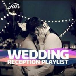 Cover of playlist Wedding Reception Party | Bride & Groom