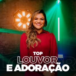 Cover of playlist Top Louvor e Adoração