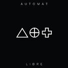 Automat - Libre (2014)