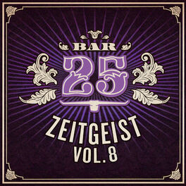 Cover of playlist Bar 25 - Zeitgeist