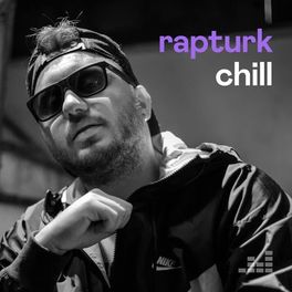 Cover of playlist RapTurk Chill