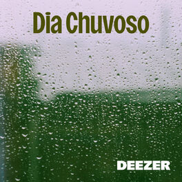 Cover of playlist Dia Chuvoso