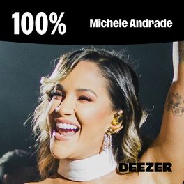 Cover of playlist 100% Michele Andrade